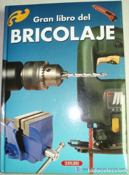 Libros de segunda mano: Gran libro del bricolaje. Servilibro - Foto 1