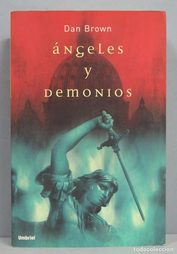 Libros de segunda mano: 2005.- &Aacute;NGELES Y DEMONIOS. DAN BROWN - Foto 1
