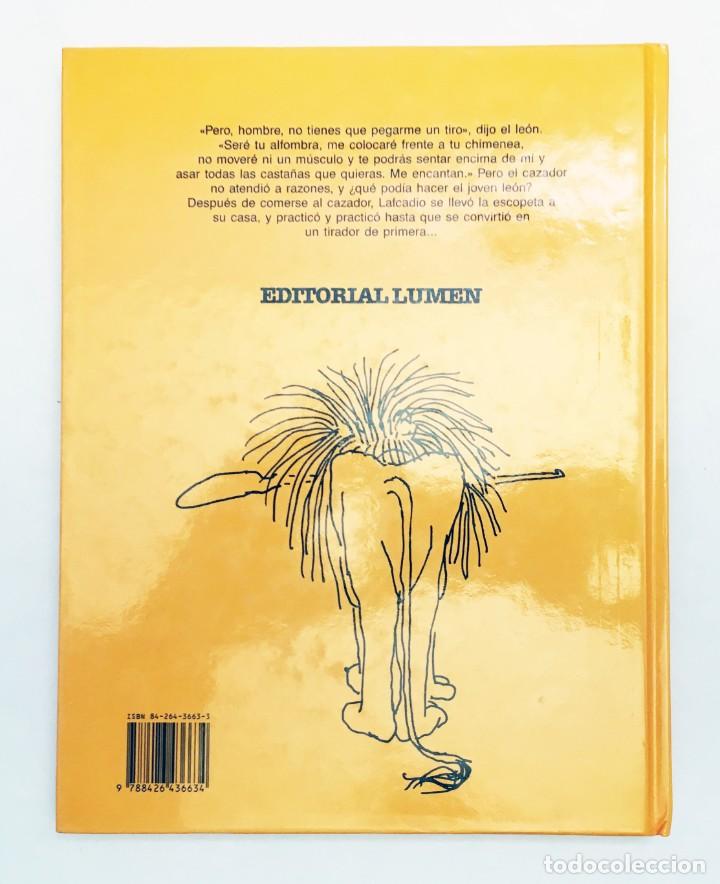 Libros de segunda mano: LAFCADIO, EL LE&Oacute;N QUE DEVOLVI&Oacute; EL DISPARO - SHEL SILVERSTEIN - LIBRO ILUSTRADO, 1992 PRIMERA EDICI&Oacute;N - Foto 4