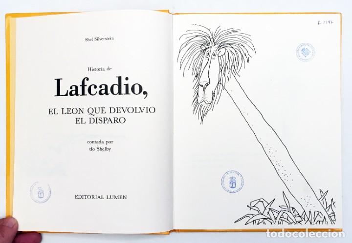Libros de segunda mano: LAFCADIO, EL LE&Oacute;N QUE DEVOLVI&Oacute; EL DISPARO - SHEL SILVERSTEIN - LIBRO ILUSTRADO, 1992 PRIMERA EDICI&Oacute;N - Foto 6