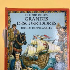 Libros de segunda mano: EL LIBRO DE LOS GRANDES DESCUBRIDORES, JUEGOS DEPLEGABLES - ILUST. V. GRAY - ARTIME 2007