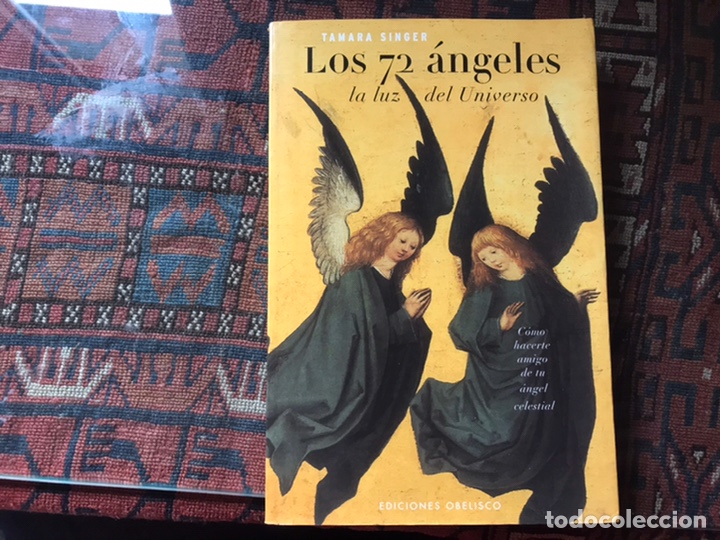 Libros de segunda mano: Los 72 &aacute;ngeles. La luz universo. Tamara Singer - Foto 1