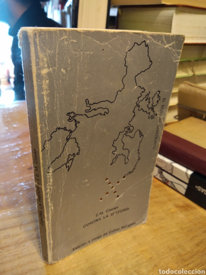 Libros de segunda mano: CONTRA LA HISTORIA E. M. CIORAN #3781 - Foto 1