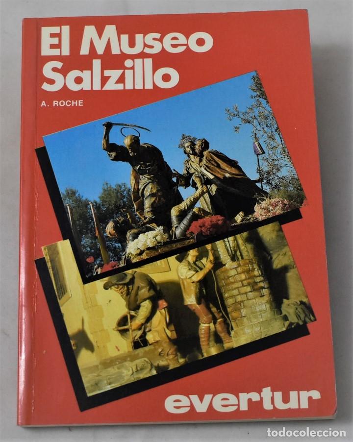 Libros de segunda mano: El Museo Salzillo. Roche, A. - Foto 1