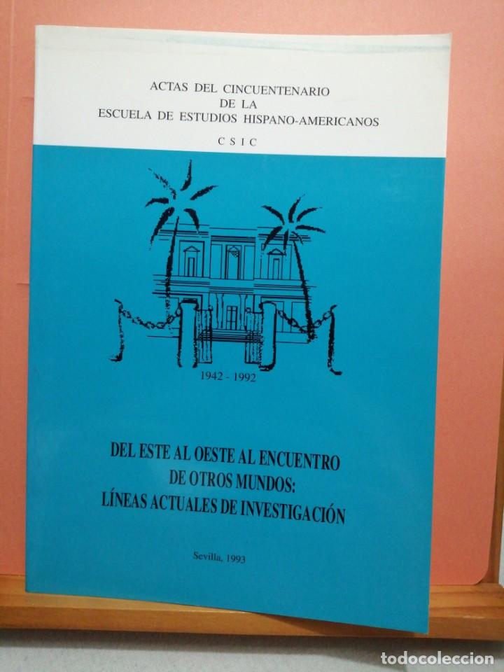 Gebrauchte B&uuml;cher: Actas del cincuentenario de la escuela de estudios hispano-americanos, Sevilla 1993