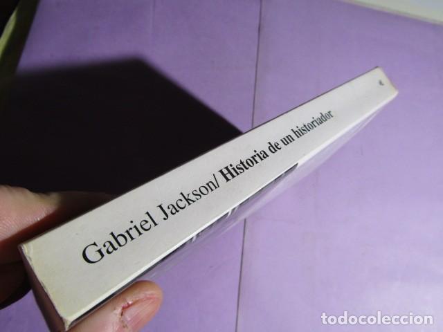 Libros de segunda mano: HISTORIA DE UN HISTORIADOR; JACKSON, Gabriel - Foto 2