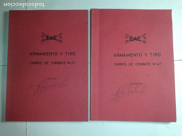 Libros de segunda mano: ARMAMENTO Y TIRO CARROS DE COMBATE M-47 TEXTO Y L&Aacute;MINAS 19?? EAE - Foto 1