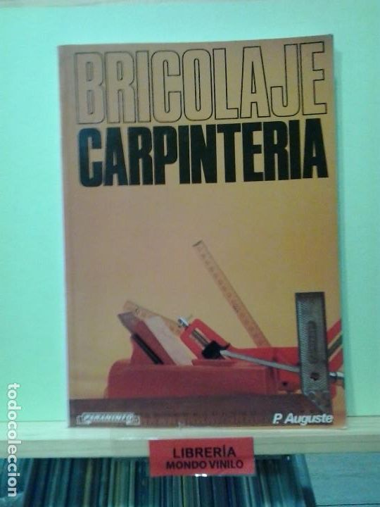 Libros de segunda mano: Bricolaje, carpinter&iacute;a. Pierre Auguste - Foto 1