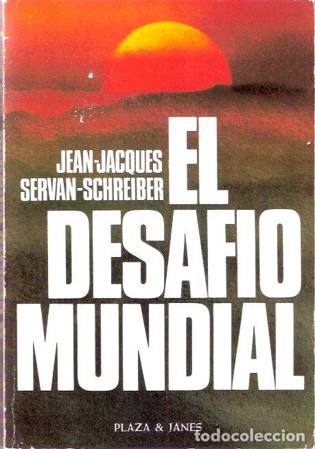 Libros de segunda mano: El desafio mundial - Servan Schreiber, Jean Jacques - Foto 1