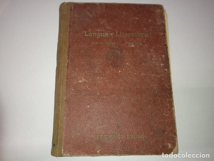 Libros de segunda mano: Libro a&ntilde;o PLAN 1953 LENGUA Y LITERATURA ediciones Bru&ntilde;o - Foto 1