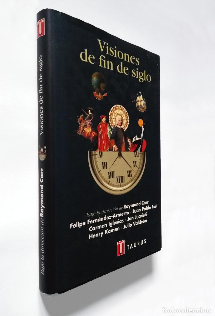Libros de segunda mano: Visiones de fin de siglo | VV.AA. | Taurus 1999 - Foto 7