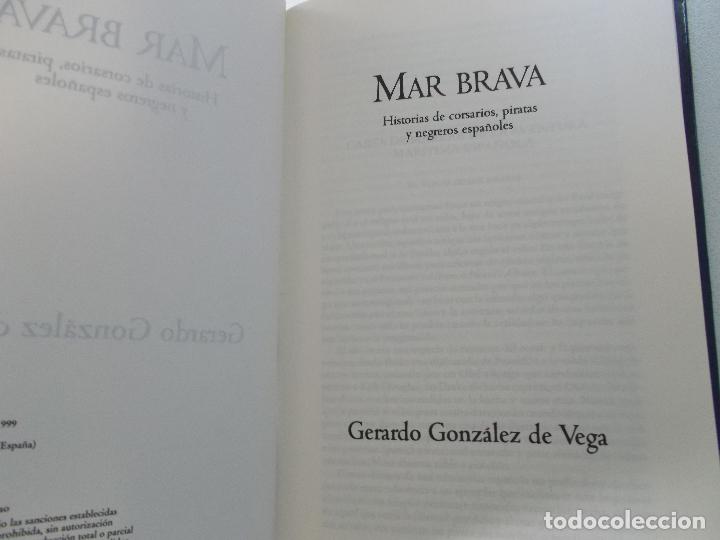 Libros de segunda mano: Mar Brava. Gerardo Gonz&aacute;lez de Vega. Ediciones B, primera edici&oacute;n, 1991. - Foto 2