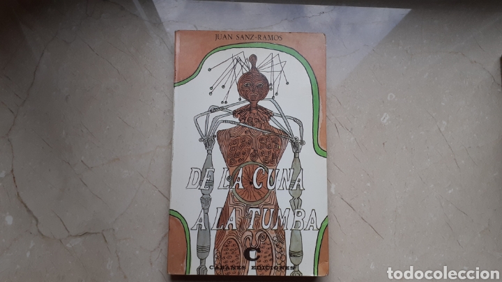 Libros de segunda mano: De la cuna a la tumba. Juan Sanz-Ramos. - Foto 1