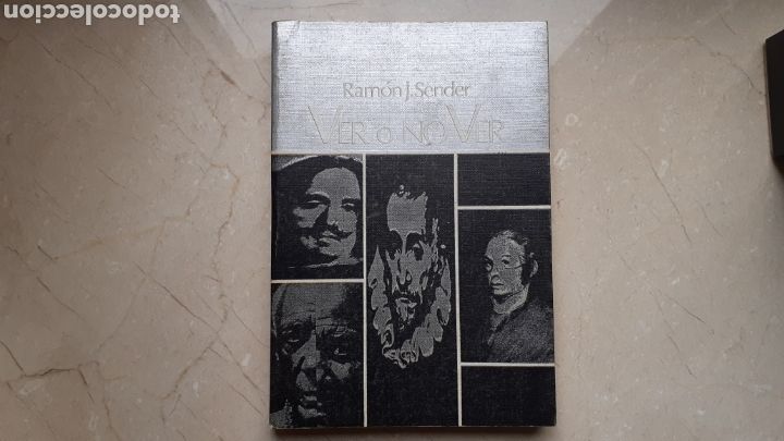 Libros de segunda mano: Ver o no Ver. Ram&oacute;n J. Sender. - Foto 1