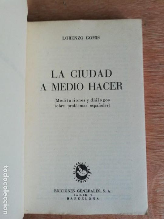 Libros de segunda mano: La ciudad a medio hacer. Lorenzo Gomis - Foto 3