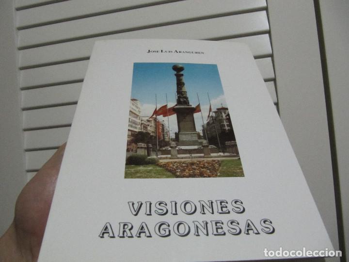 Libros de segunda mano: VISIONES ARAGONESAS JOSE LUIS ARANGUREN - Foto 1