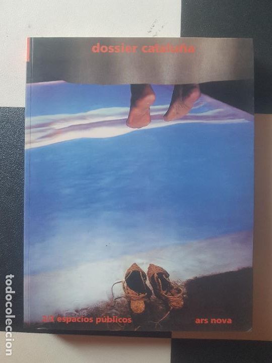 Libros de segunda mano: DOSSIER CATALU&Ntilde;A - ESPACIOS P&Uacute;BLICOS- ARS NOVA - Foto 1