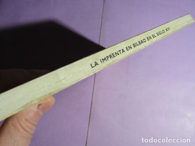Libros de segunda mano: LA IMPRENTA EN BILBAO EN EL SIGLO XVI - Foto 2