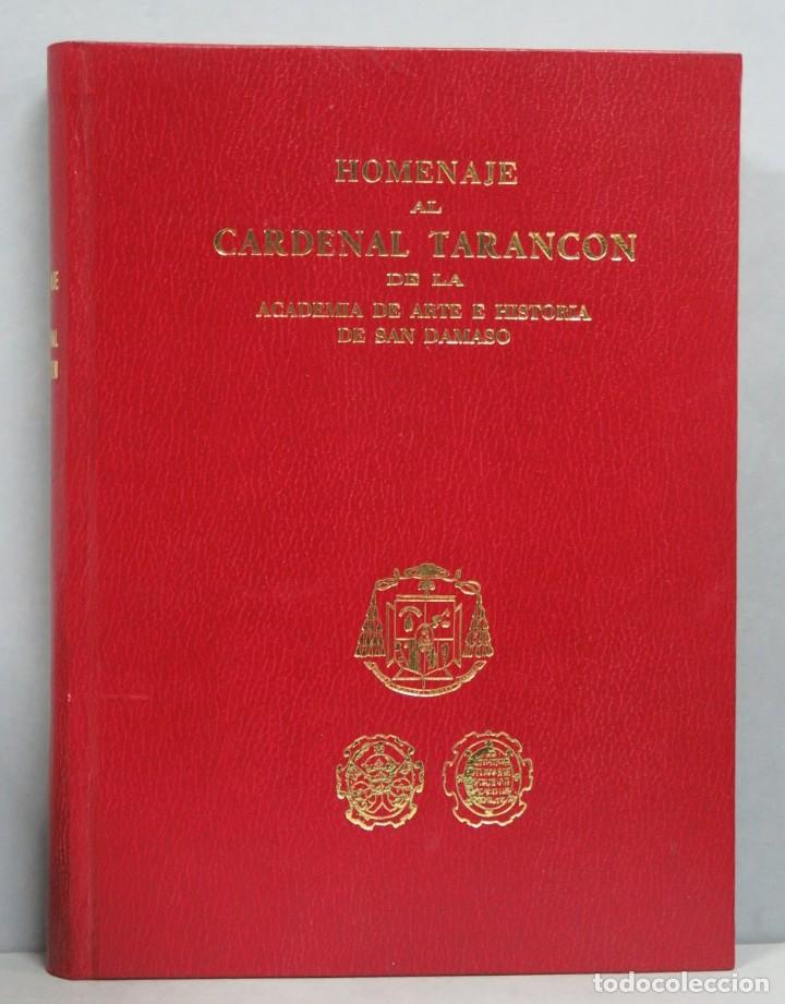 Gebrauchte B&uuml;cher: HOMENAJE AL CARDENAL TARANCON ACADEMIA ARTE HISTORIA SAN DAMASO