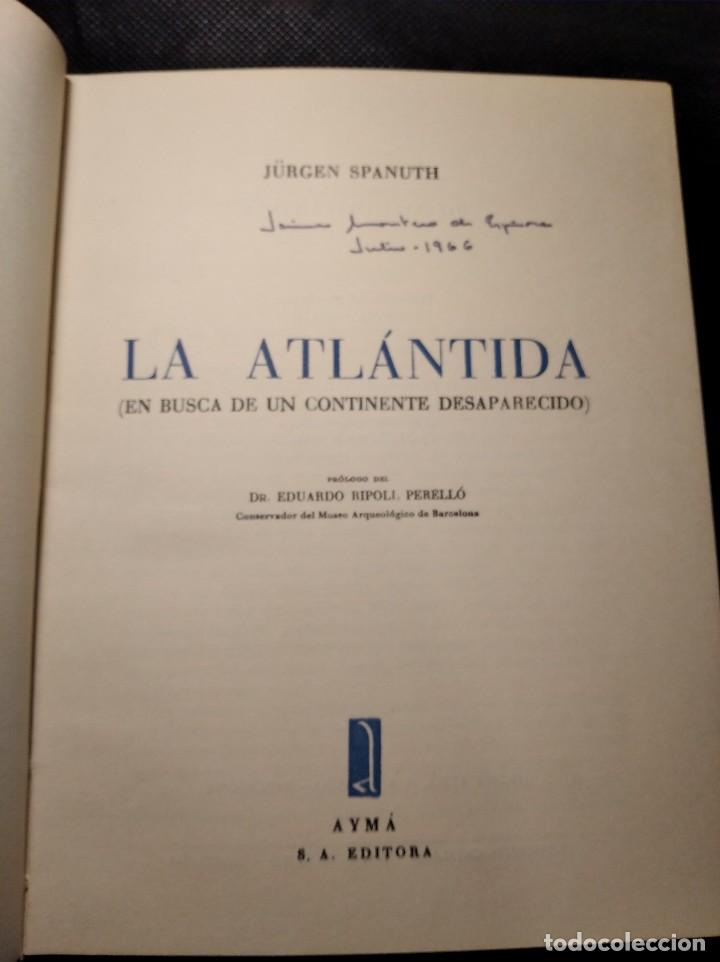 Libros de segunda mano: LIBRO. LA ATLANTIDA EN BUSCA DE UN CONTINENTE DESAPARECIDO. JURGEN SPANUTH. - Foto 11