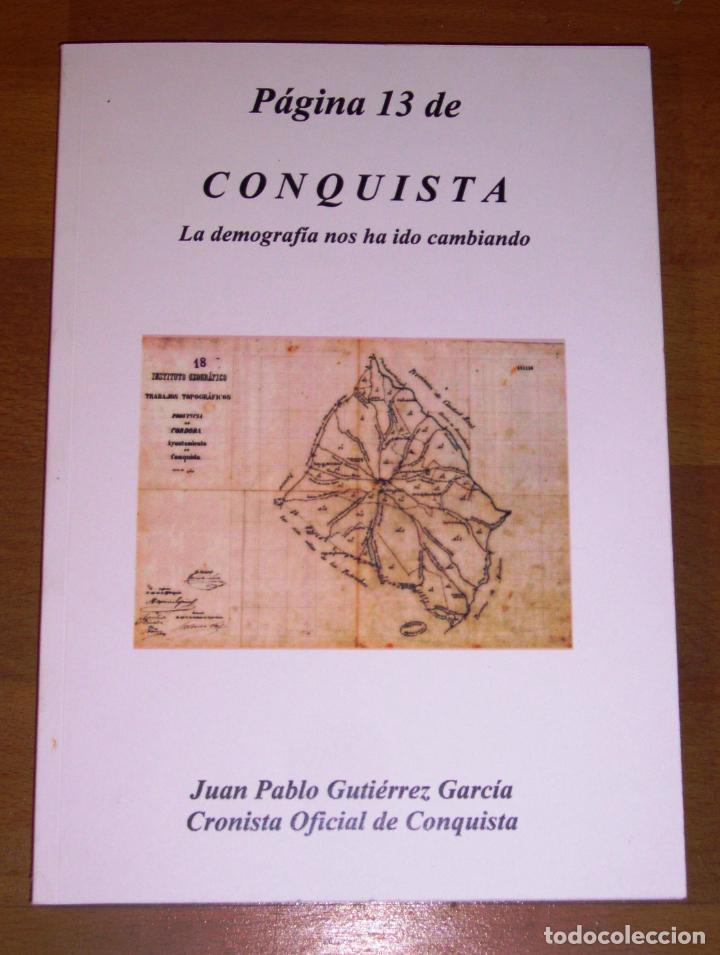 Gebrauchte B&uuml;cher: P&Aacute;GINA 13 DE CONQUISTA : La demograf&iacute;a nos ha ido cambiando / Juan Pablo Guti&eacute;rrez Garc&iacute;a, Cronista