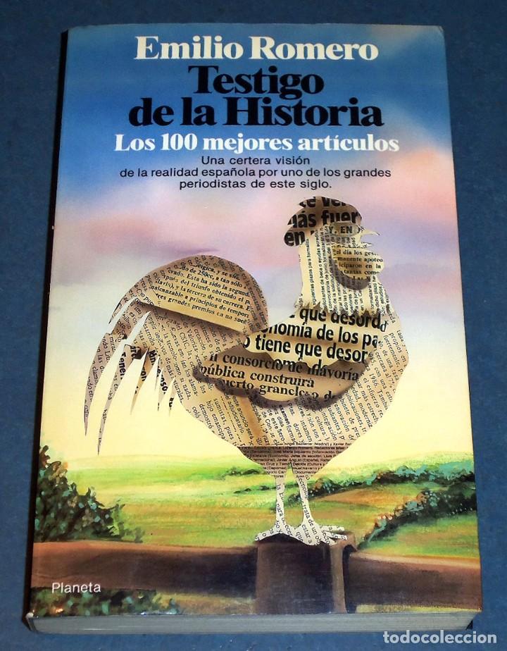 Libros de segunda mano: TESTIGO DE LA HISTORIA - Emilio Romero - Foto 1