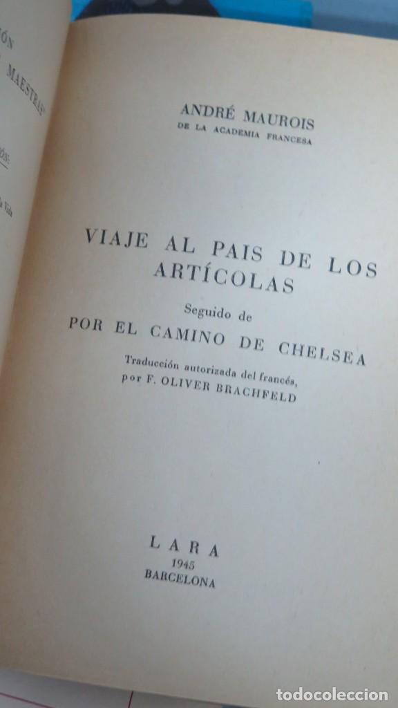 Libros de segunda mano: 1945.- VIAJE AL PA&Iacute;S DE LOS ART&Iacute;COLAS. MAUROIS - Foto 2