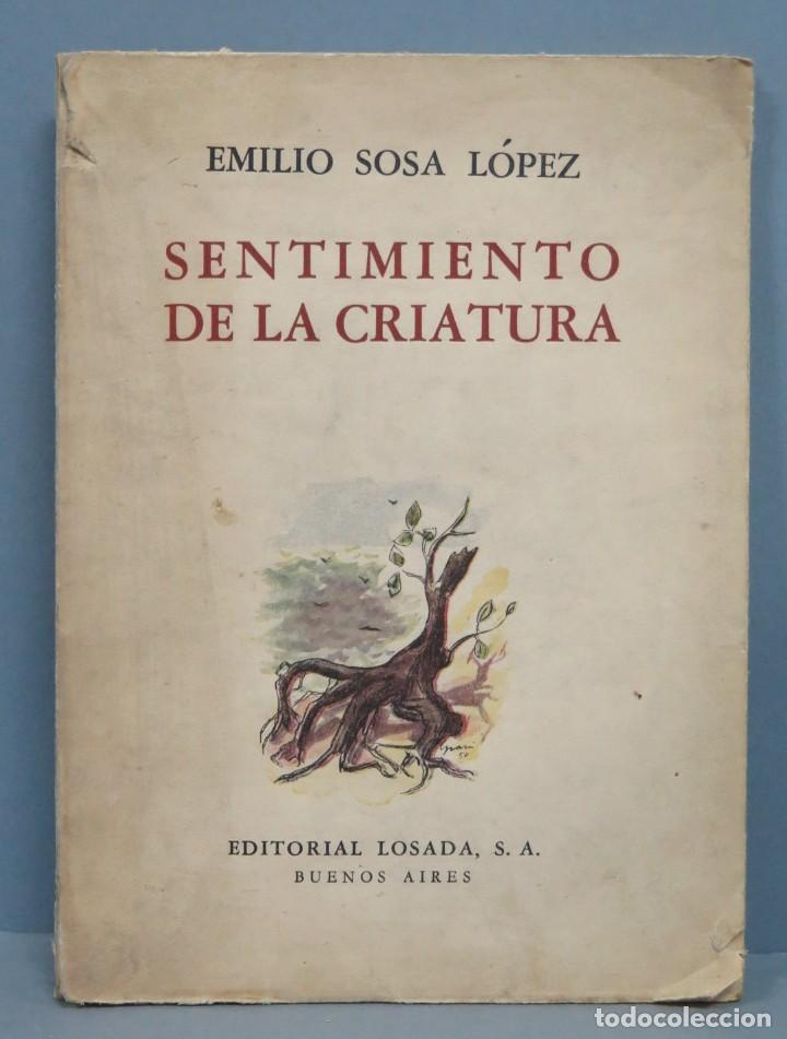 Livres d'occasion: SENTIMIENTO DE LA CRIATURA 1948-1949. Emilio Sosa &Aacute;lvarez
