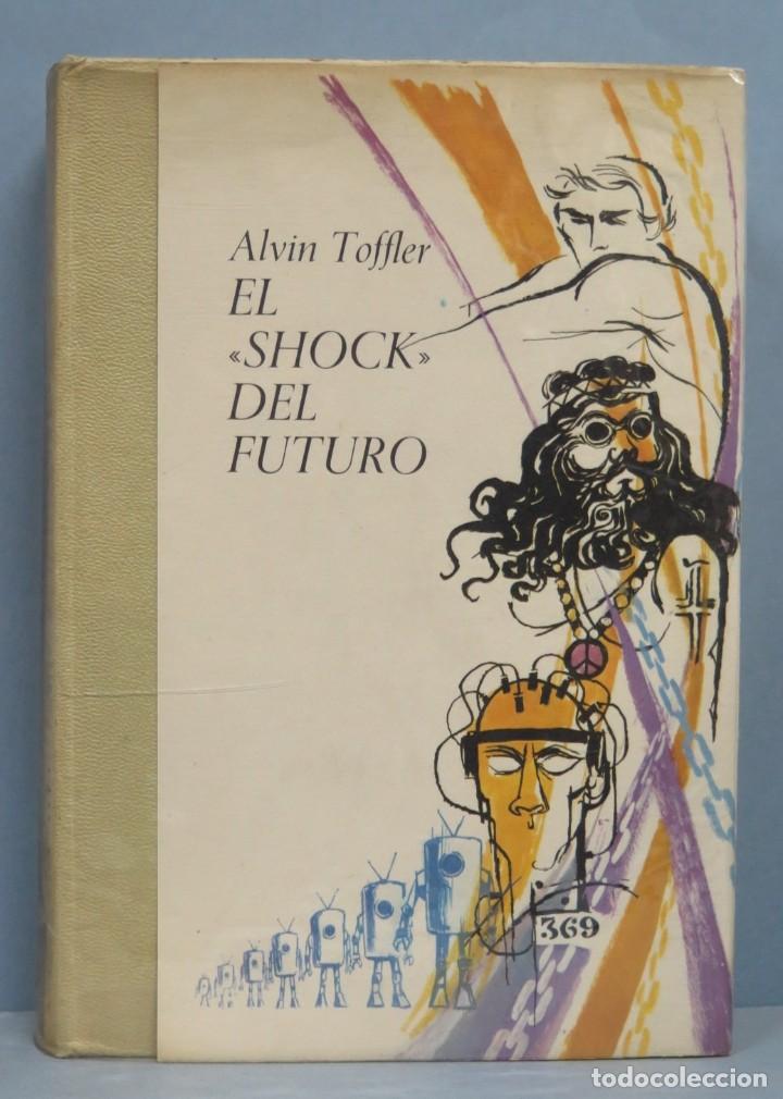 Libros de segunda mano: EL SHOCK DEL FUTURO. TOFFLER - Foto 1