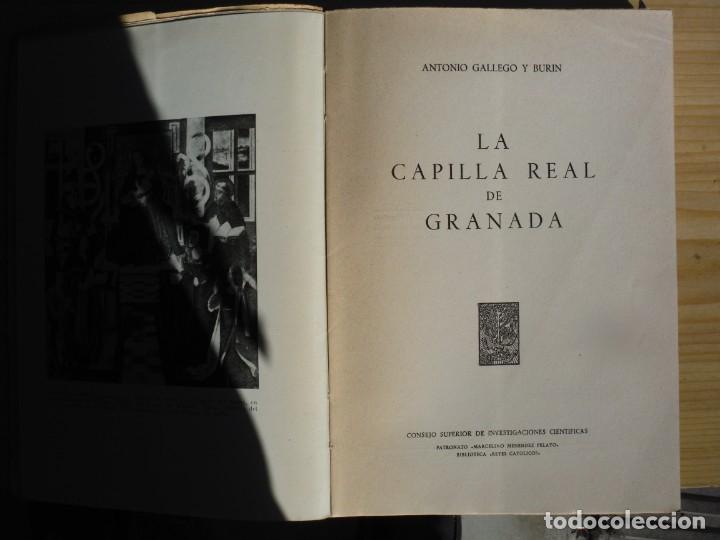 Libros de segunda mano: GALLEGO Y BURIN, Antonio. - LA CAPILLA REAL DE GRANADA - Foto 2