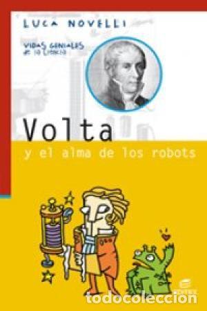 Libros de segunda mano: Volta y el alma de los robots. Luca Novelli - Foto 1