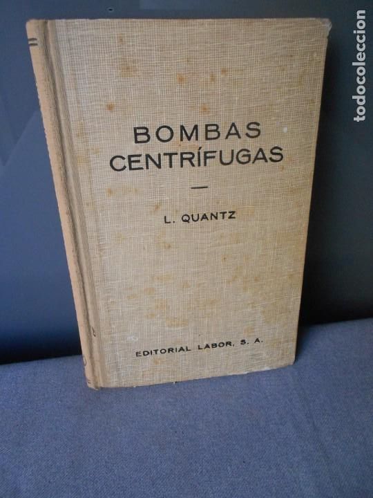 Libros de segunda mano: BOMBAS CENTRIFUGAS - Foto 1