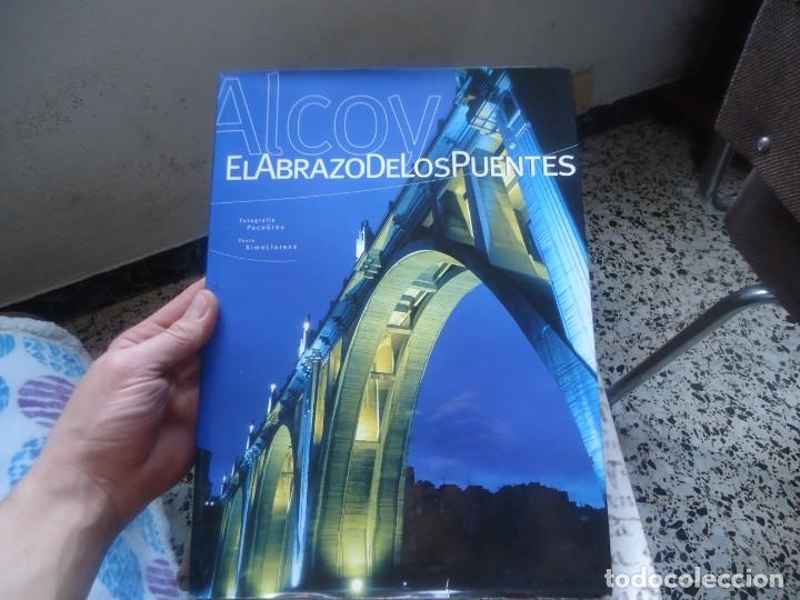 Libros de segunda mano: Libro alcoy el abrazo de los puentes 1&ordf; edicion 2002 - Foto 1