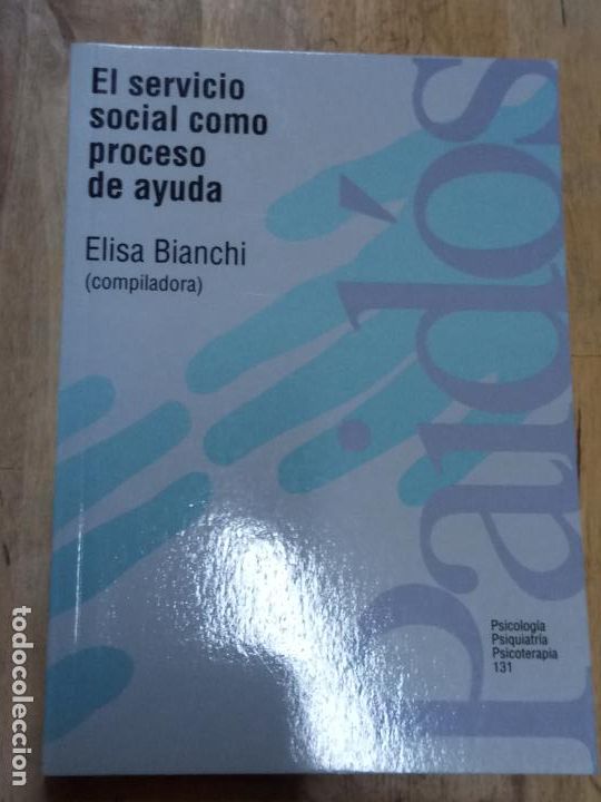 Libros de segunda mano: Elsa Bianchi (compiladora): El servicio social como proceso de ayuda - Foto 1