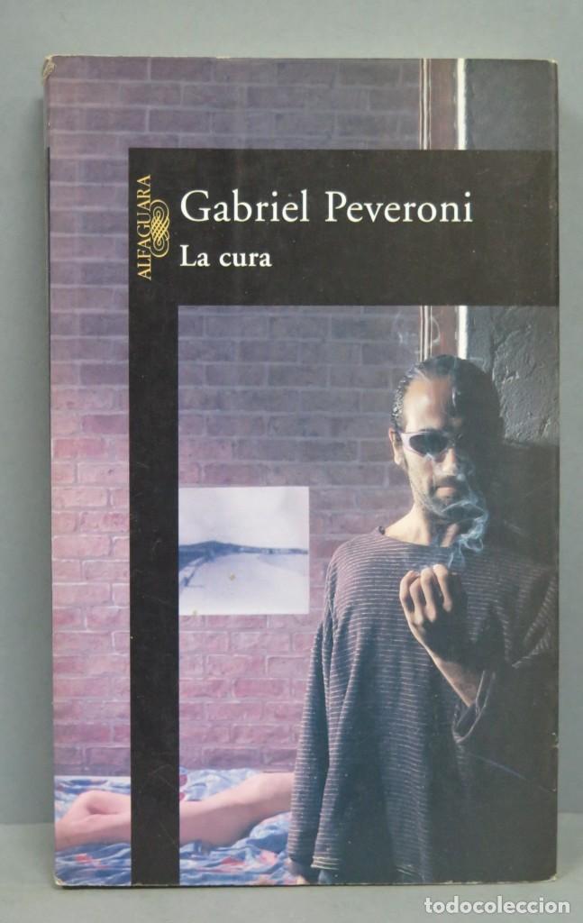 Libros de segunda mano: 1997.- LA CURA. PEVERONI - Foto 1