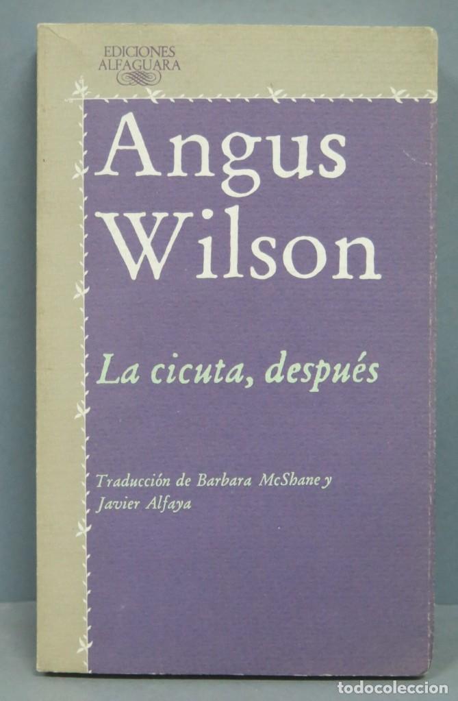 Libros de segunda mano: LA CICUTA DESPUES. ANGUS WILSON - Foto 1