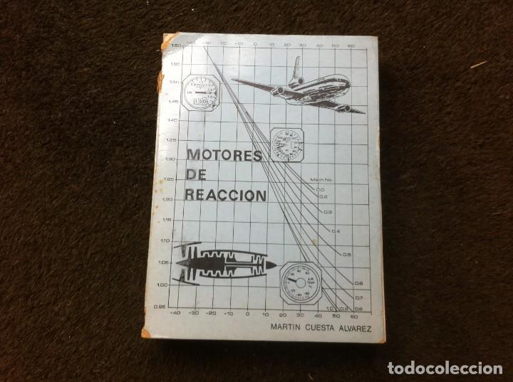 Second hand books: MARTIN CUESTA &Aacute;LVAREZ. MOTORES DE REACCI&Oacute;N. TECNOLOG&Iacute;A Y REPARACI&Oacute;N. 1976