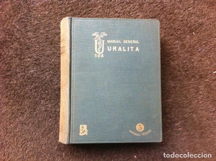 Libros de segunda mano: URALITA. MANUAL GENERAL. ED. DOSSAT, 1956-1957 - Foto 1