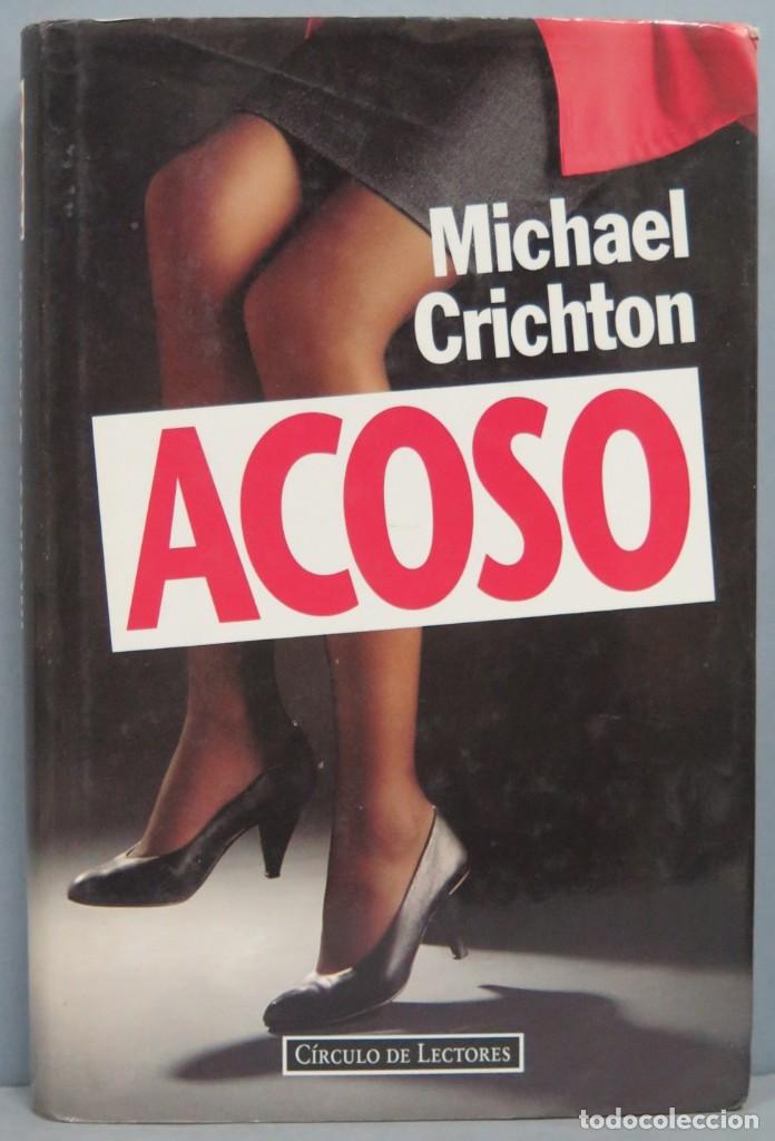 Libros de segunda mano: ACOSO. MICHAEL CRICHTON - Foto 1