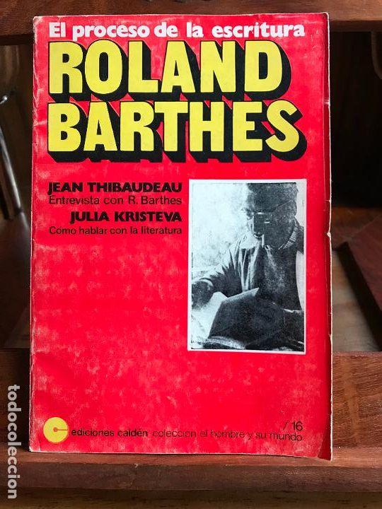 Libros de segunda mano: El proceso de la escritura. Roland Barthes 1974 - Foto 1