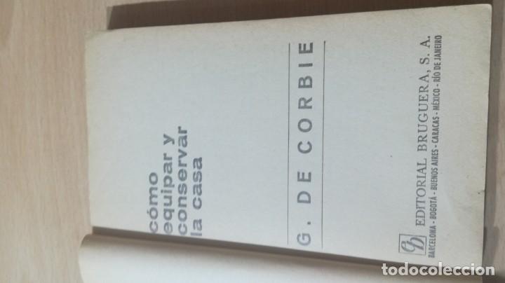 Libros de segunda mano: COMO EQUIPAR Y CONSERVAR LA CASA TXT 80 -  HOGAR LABORES MUJER MODA - Foto 3