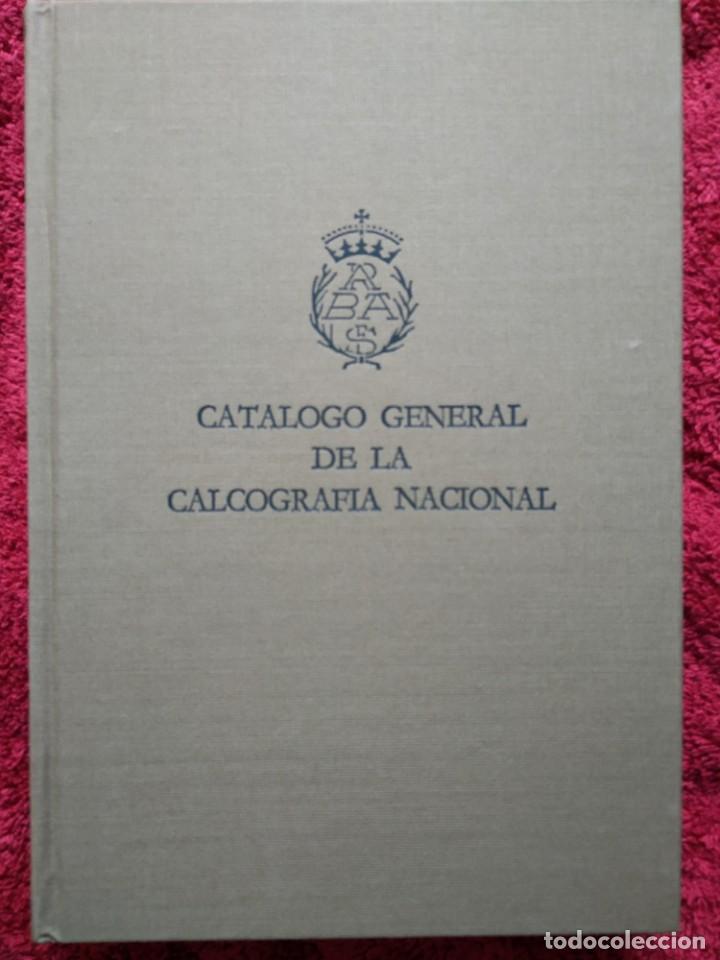 Libros de segunda mano: CAT&Aacute;LOGO GENERAL DE LA CALCOGRAF&Iacute;A NACIONAL - Foto 1