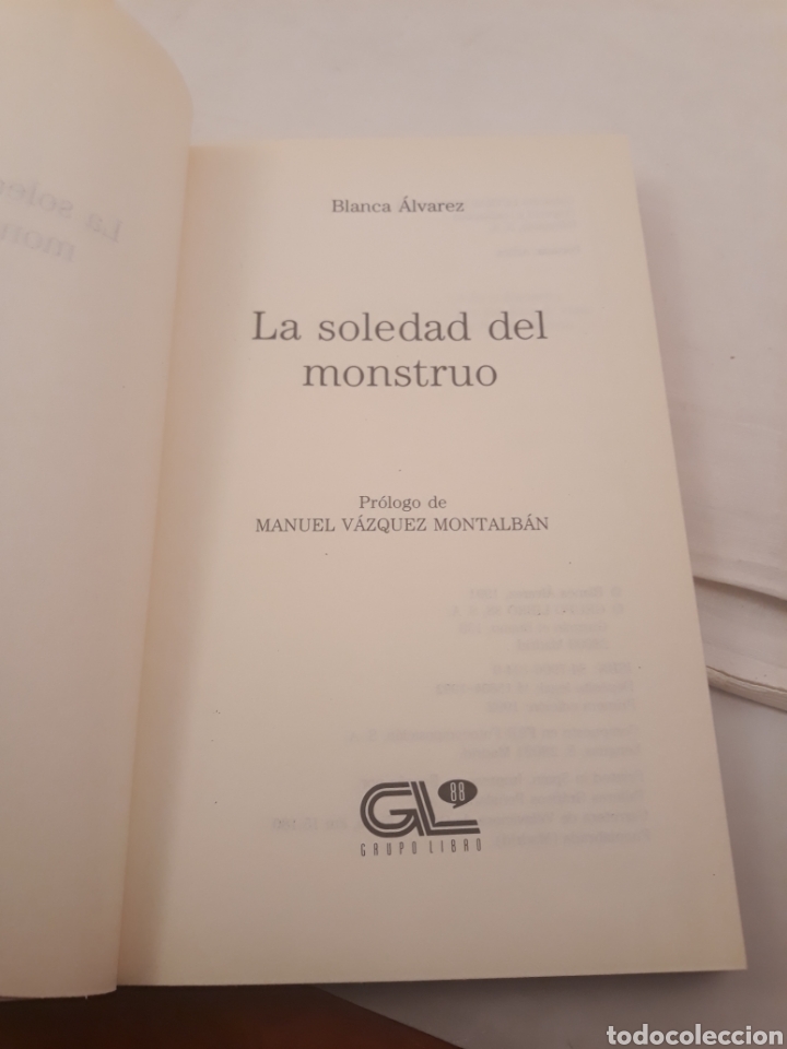 Libros de segunda mano: La soledad del monstruo.Blanca alvarez. - Foto 3