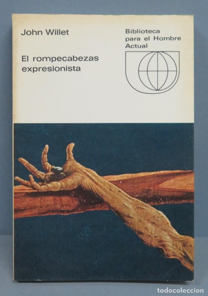 Libros de segunda mano: EL ROMPECABEZAS EXPRESIONISTA. WILLET - Foto 1