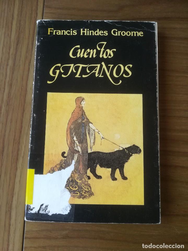 Libros de segunda mano: CUENTOS GITANOS - FRANCIS HINDES GROOME - 1991 - Foto 1