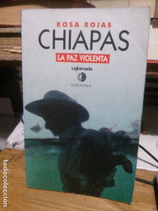 Libros de segunda mano: Chiapas, Rosa Rojas, Lajornada - Foto 1