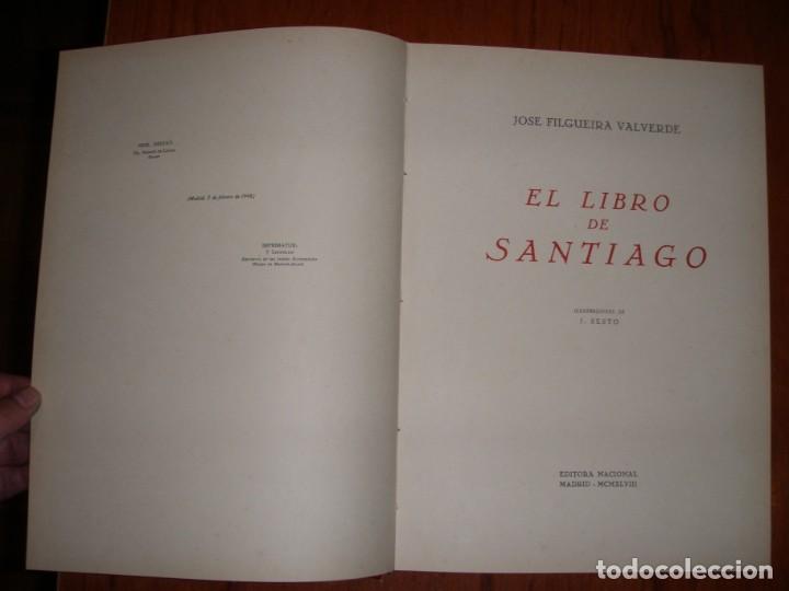 Libros de segunda mano: EL LIBRO DE SANTIAGO JOSE FILGUEIRA VALVERDE - Foto 3