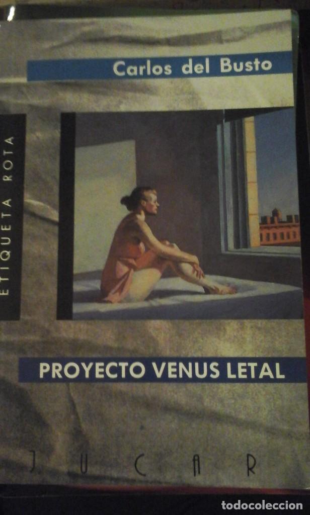 Libros de segunda mano: PROYECTO VENUS LETAL (novela) (Madrid, 1989)