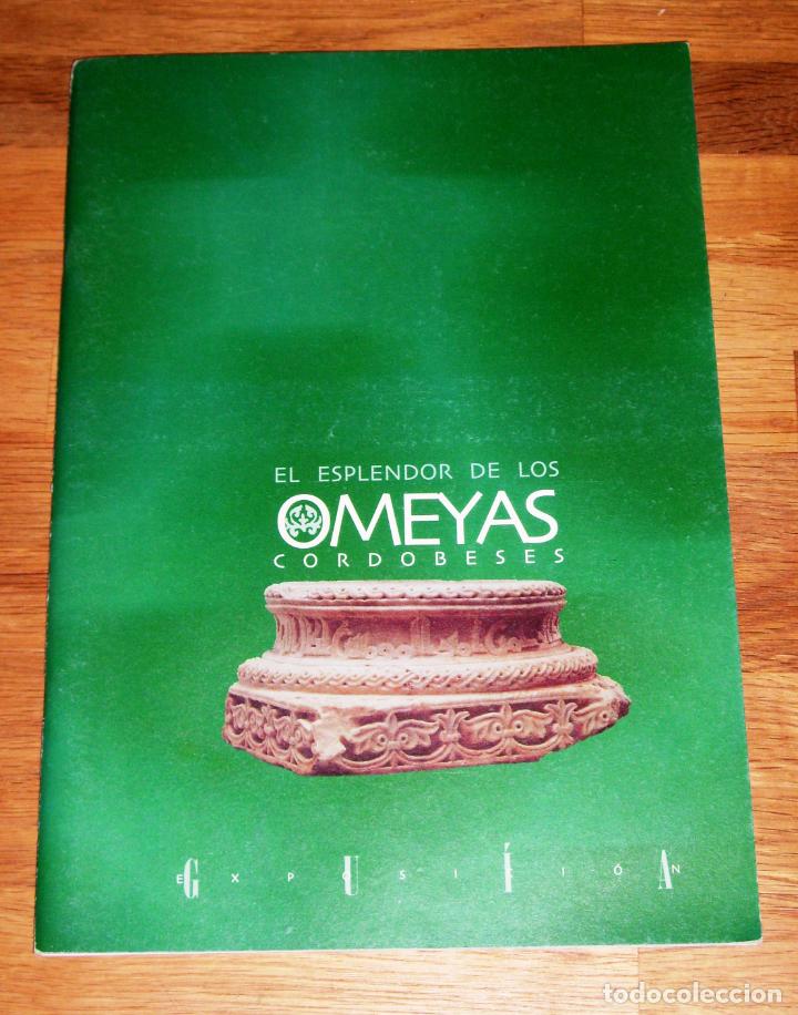 Libri di seconda mano: EL ESPLENDOR DE LOS OMEYAS CORDOBESES : Exposici&oacute;n : Gu&iacute;a / Jos&eacute; Escudero Aranada, Antonio Vallejo T