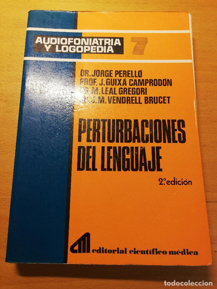 Libros de segunda mano: PERTURBACIONES DEL LENGUAJE (DR. JORGE PERELL&Oacute;) - Foto 1